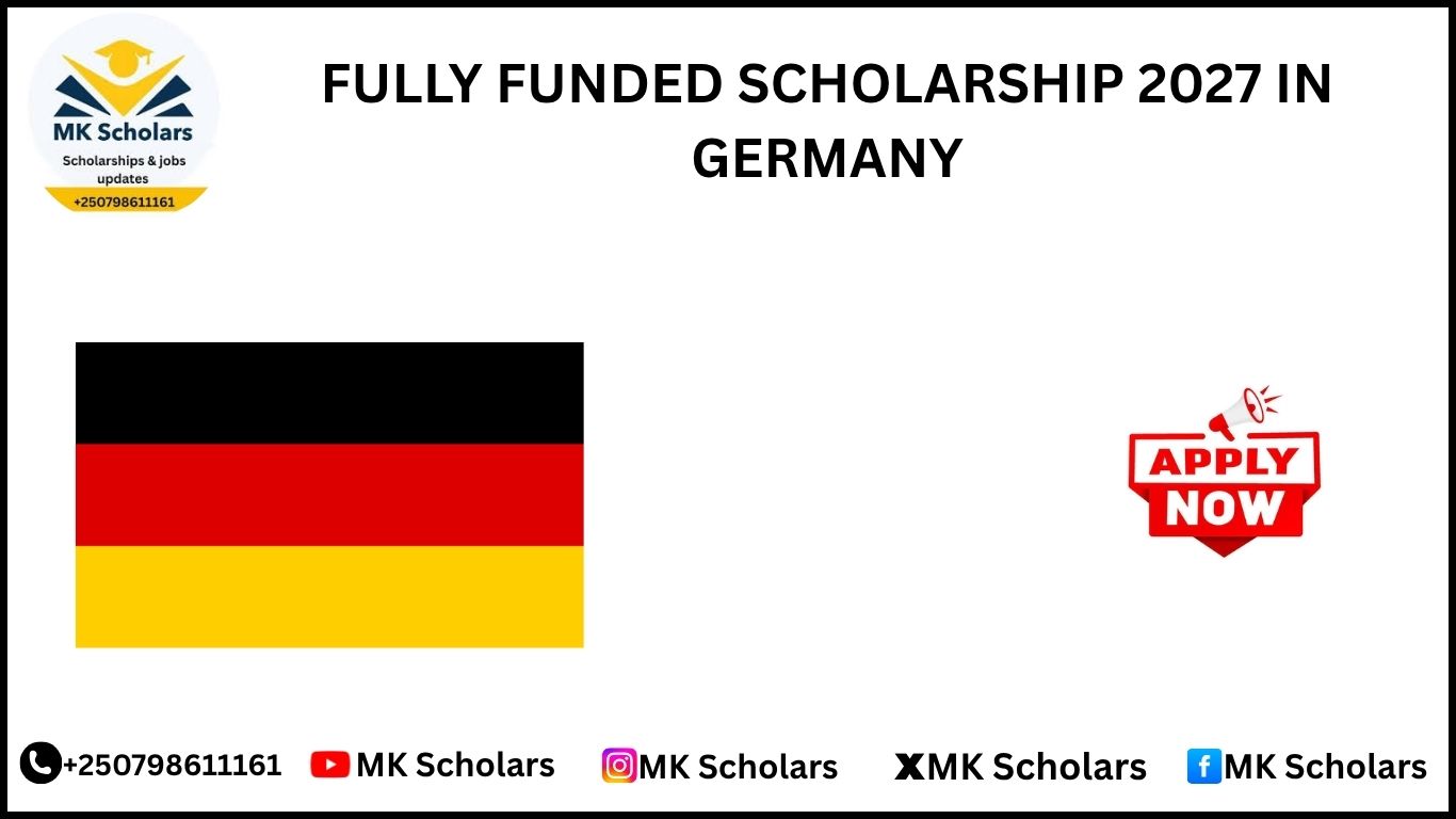 FULLY FUNDED SCHOLARSHIP 2027 IN GERMANY